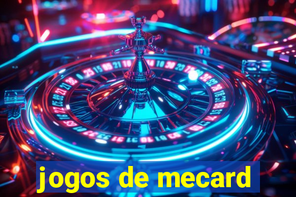 jogos de mecard